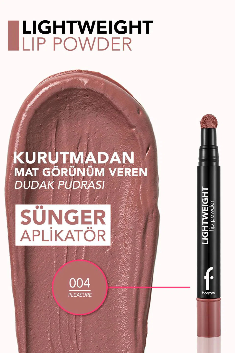 Flormar Lightweight Lipstick - 04 Pleasure 2.7ml